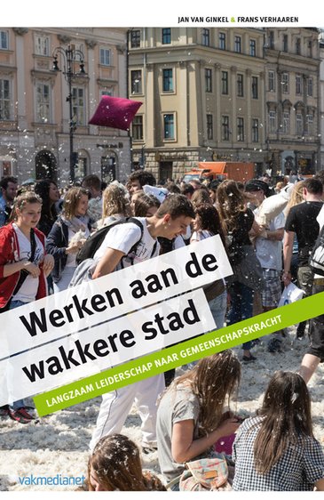 Werken aan de Wakkere Stad